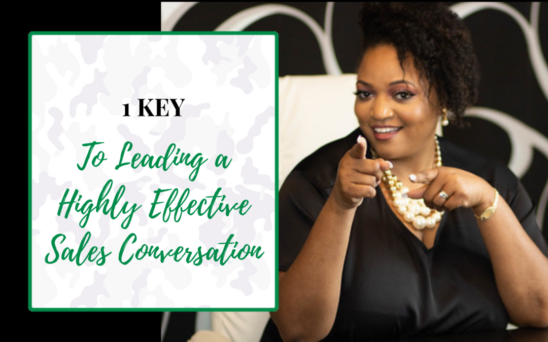 1 Key to leading a highly effective sales conversation